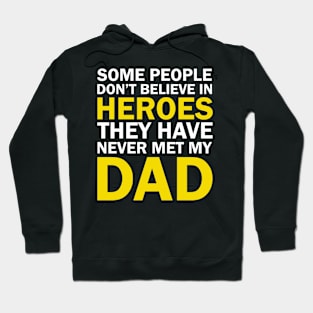 Heroes Dad Hoodie